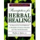 Prescription For Herbal Healing
